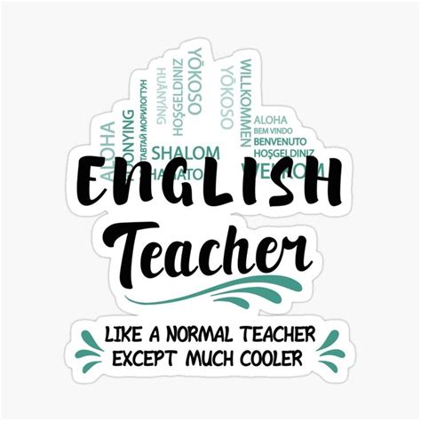 "English Teacher Like a Normal Teacher Except Much Cooler, English ...