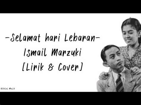 Selamat Hari Lebaran Ismail Marzuki Cover By El Zayn Youtube