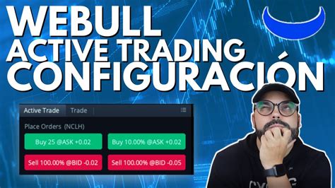 Como Configurar Webull Para Day Trading Tutorial Completo Webull