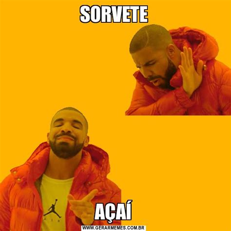 SORVETE AÇAÍ Gerador de Memes Online