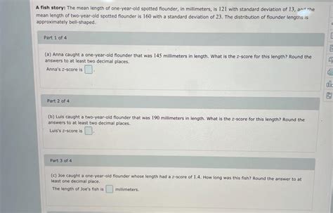 Solved A Fish Story The Mean Length Of One Year Old Spotted