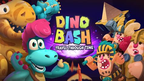 Dino Bash: Travel Through Time Beginner’s Guide: Tips, Tricks ...