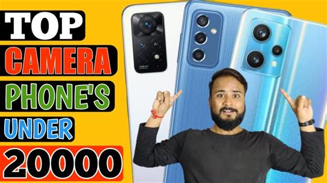 Top 3 Camera Phone Under 20000 Best Camera Phone Under 20000 In 2022 Best Phone Under 20000