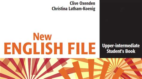 UPPER INTERMEDIATE B2 FILE 2 AUDIO STUDENT BOOK NEW ENGLISH