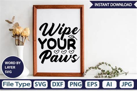 Wipe Your Paws Svg Cut File Graphic By Graphicpicker Creative Fabrica