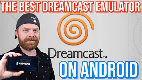 The Best Sega Dreamcast Emulator For Android Redream Full Setup And