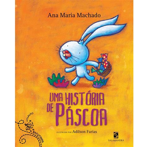 Livro Uma Hist Ria De P Scoa Ana Maria Machado Infantil De A