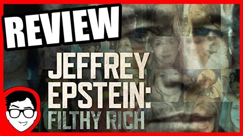 Jeffrey Epstein Filthy Rich Netflix Documentary Review Youtube