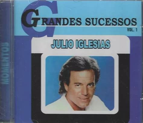 Cd Julio Iglesias Grandes Sucessos Lacrado Mercadolivre