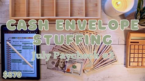 870 Cash Envelope Stuffing ASMR July Paycheck 3 LOW INCOME 22