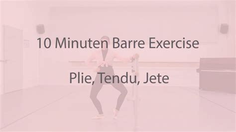 Ballett Tutorial Mit Katharina 10 Minutes Barre Exercise Plie Tendu