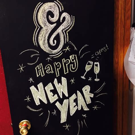 Happy New Year Chalkboard Chalk Art Ampersand Cheers New Years Eve Door Chalk Art Chalkboard