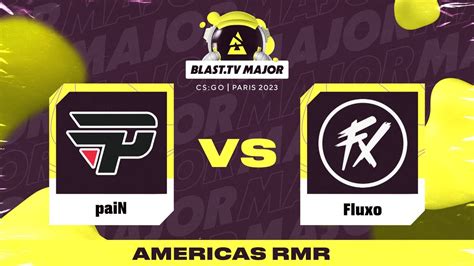 Pain Vs Fluxo Map Mirage Blast Tv Paris Major Americas Rmr