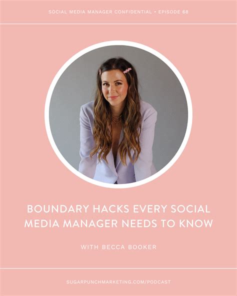 Becca Booker On Boundary Hacks Every Social Media Manager Needs To Know Ep 68