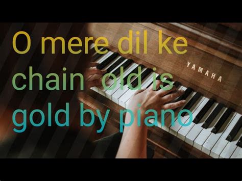 O Mere Dil Ke Chain Piano Notes By Shashank Sharma Chords Chordify