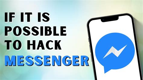 If It Is Possible To Hack Facebook Messenger Youtube