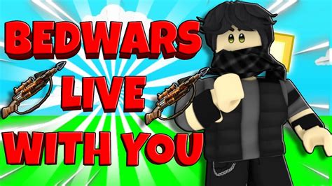 Roblox BEDWARS LIVE Custom Matches Playing Bedwars Live With Viewers