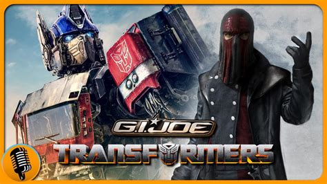 Transformers G I Joe Movie Crossover Explained YouTube