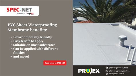 Benefits Of Pvc Sheet Waterproofing Membranes By Projex Group