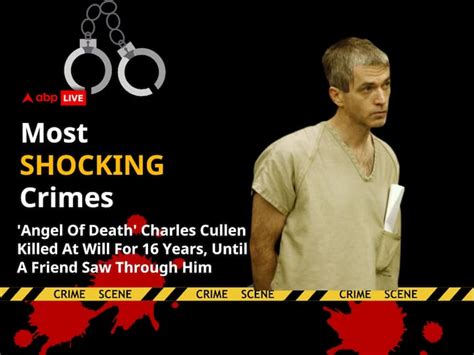 Most Shocking Crimes Charles Cullen Angle Of Death Us Serial Killer 16 Years Murders Icu Nurse