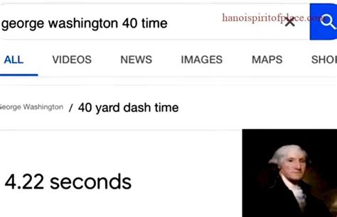 George Washington 40 Yard Dash Time Founding Father S Speed Exposed