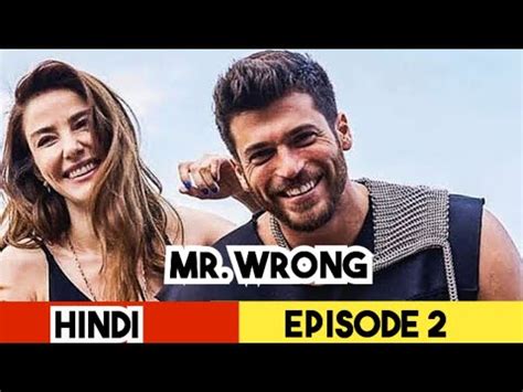 Mr Wrong Or Bay Yanlis Episode Full Explained In Hindi