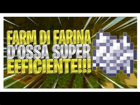 MEGA FARM Di FARINA D OSSA No Scheletri Minecraft Tutorial ITA