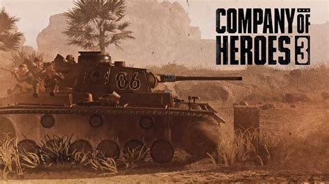 First Battle Of El Alamein Company Of Heroes 3 Fearless Difficulty