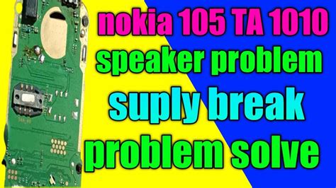 Nokia Speaker Ways Jumper Solution Ta Speaker Problem Ways