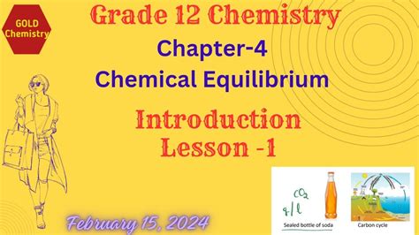 Grade 12 Chemistry New Course Chapter 4 Chemical Equilibrium