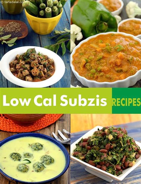 Low Cal Subzis Recipes Indian Low Cal Subzis Indian Food Recipes Vegetarian