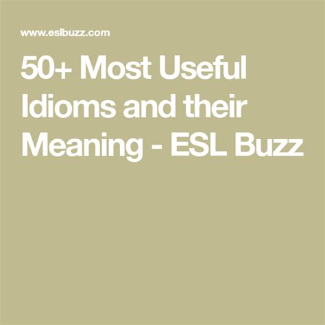 50 Most Useful Idioms And Their Meaning Idioms Idioms And Their