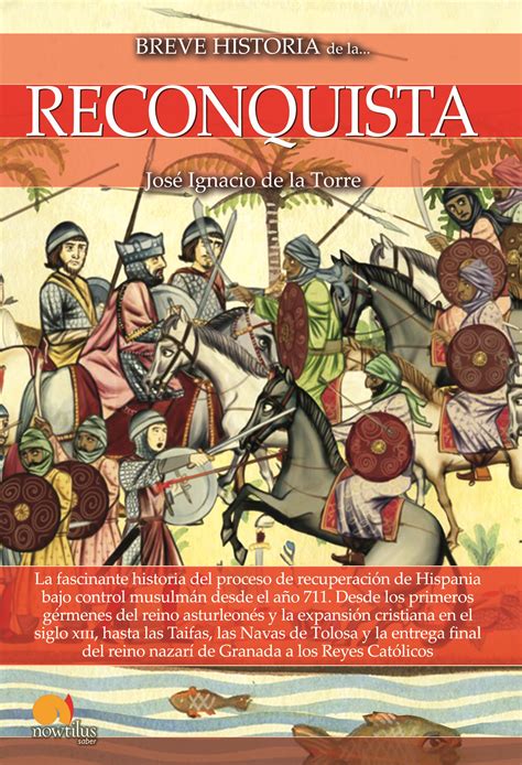 La Reconquista Española En 50 Lugares Librotea