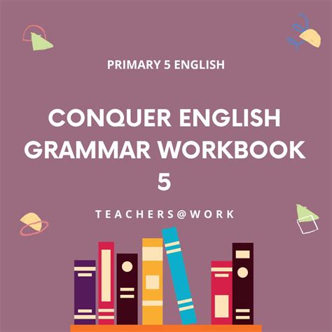 Conquer English Grammar Workbook 5 Madrasah Wak Tanjong Al Islamiah