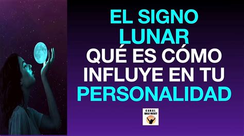 Astrolog A Tu Signo Lunar Y Su Influencia En Tu Personalidad