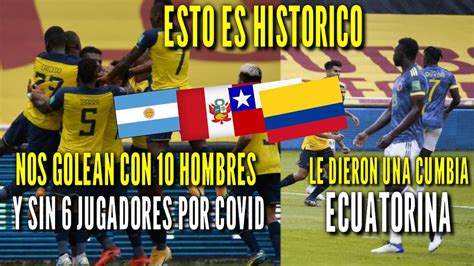 Latinoamerica Sorprendida Con La Goleada De Ecuador A Colombia Esto Es