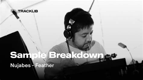 Sample Breakdown Nujabes Feather YouTube