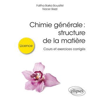 Chimie Générale structure de la matière Cours et exercices corrigés