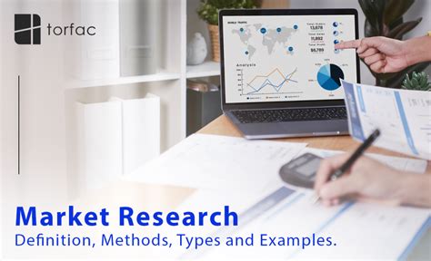 Market Research Definition Types And Importance Torfac