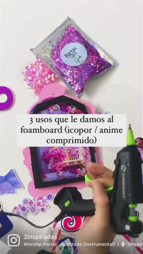 3 Formas De Usar Foamboard O Anime Comprimido Cajas Para Regalar