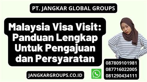 Malaysia Visa Visit Panduan Lengkap Jangkar Global Groups