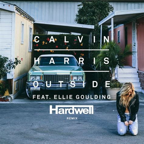 Calvin Harris feat. Ellie Goulding – Outside (Hardwell Remix) : VIRGIN RADIO ROMANIA