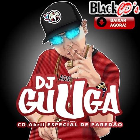 DJ GUUGA CD ABRIL 2019 PRA PAREDÃO BLACK CDS WATS 085 997103868 Funk