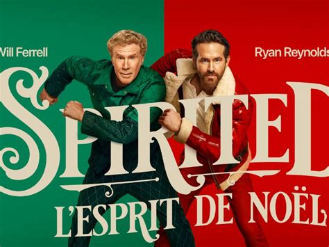 Découvrez La Bande Annonce De Spirited Une Comédie Musicale De Noël