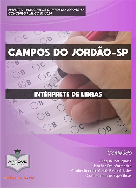 APOSTILA CAMPOS DO JORDÃO INTÉRPRETE DE LIBRAS Aprove Apostilas