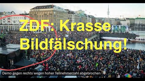 ZDF Krasse Bild Fälschung bei Protest gegen rechts YouTube