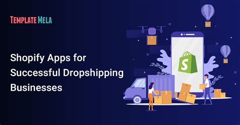 9 Most Effective Shopify Dropshipping Apps For Businesses