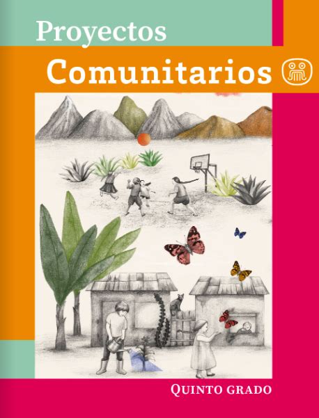 Descarga Libro Proyectos Comunitarios De Quinto Grado