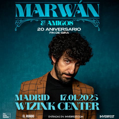 Madrid Marw N Amigos Fin De Gira Aniversario Marw N