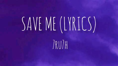 Ru H Save Me Lyrics Youtube